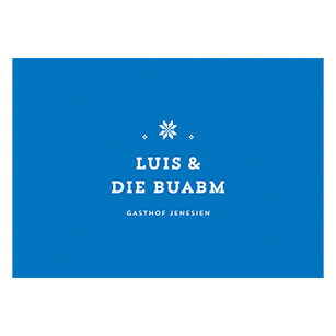 LUIS & DIE BUABM – Gasthof Jenesien