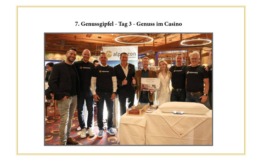 7. Genussgipfel – Tag 3 – Genuss im Casino