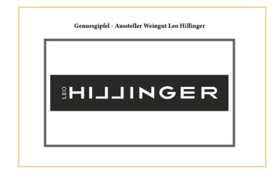 Genussgipfel – Aussteller Weingut Leo Hillinger