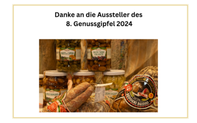 Danke an die Aussteller des 8. Genussgipfel 2024